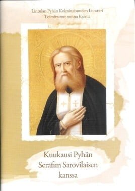 Kuukausi Pyhän Serafim Sarovilaisen kanssa - Image 3
